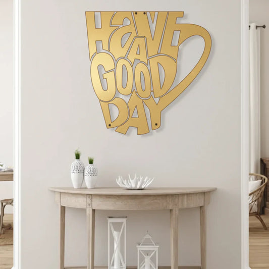 Have A Good Day Wall Art | 3D Acrylic Cafe Decor