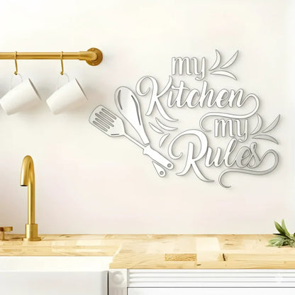 "My Kitchen My Rules" Acrylic Wall Decal - Fun Kitchen & Dining Decor for UAE Homes & Restaurants