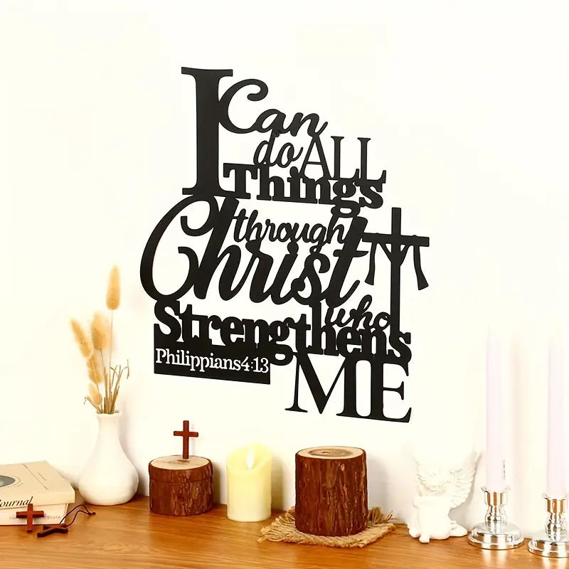 "I Can Do All Things Through Christ" Philippians 4:13 - Christian Home Decor 2