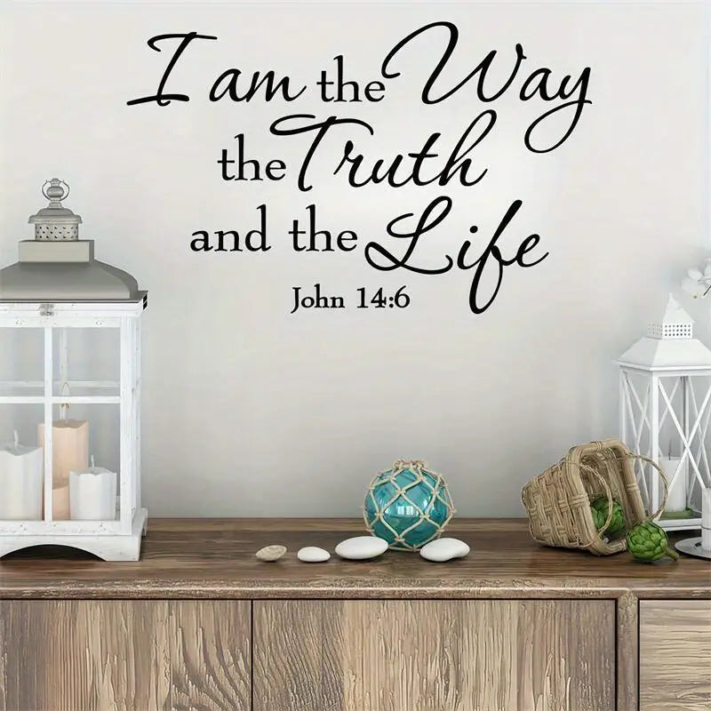 John 14:6 I am the Way the truth and the life - Christian Wall Decal 4