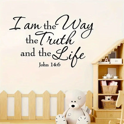John 14:6 I am the Way the truth and the life - Christian Wall Decal 5
