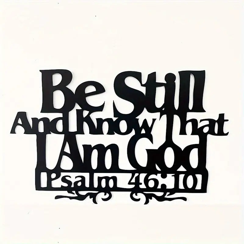 Psalm 46:10 - Be Still And Know That I Am God - Christmas Gifts 4
