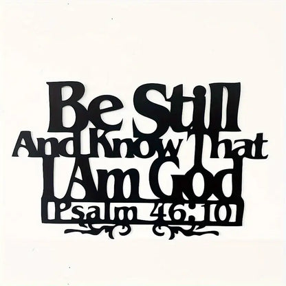 Psalm 46:10 - Be Still And Know That I Am God - Christmas Gifts 4