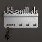 Bismillah Acrylic Wall Key Holder