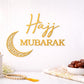 3D Printed Hajj Mubarak Wall Art | Customizable Islamic Decoration | Crescent Moon Home Decor & Gift